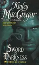 Sword of Darkness: Lords of Avalon - Kinley MacGregor