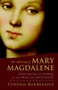 The Meaning of Mary Magdalene - Cynthia Bourgeault