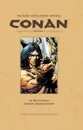 Barry Windsor-Smith Conan Archives: Volume 2  - Roy Thomas