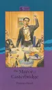 The Mayor of Casterbridge - Thomas Hardy