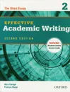 Effective Academic Writing 2: Student Book - Alice Savage, Patricia Mayer