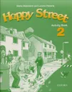 Happy Street 2: Activity Book - Stella Maidment and Lorena Roberts