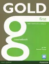 Gold First: First Certificate in English: Coursebook (+ CD-ROM) - Jan Bell, Amanda Thomas