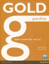 Gold Pre-First: Exam Maximiser with Key - Helen Chilton, Lynda Edwards