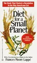 Diet for a Small Planet - Frances Moore Lappe