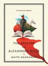 The Spectre of Alexander Wolf - Gaito Gazdanov