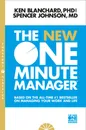The New One Minute Manager - Джонсон Спенсер, Бланшар Кеннет