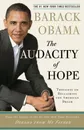 The Audacity of Hope: Thoughts on Reclaiming the American Dream - Обама Барак