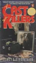 А Cast of Killers - Sidney D. Kirkpatrick