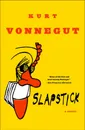 Slapstick or Lonesome No More! - Kurt Vonnegut