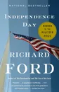 Independence Day - Richard Ford