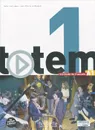 Totem: Niveau 1: Methode de francais: A1 (+ DVD-ROM) - Jean-Thierry Le Bougnec, Marie-Jose Lopes
