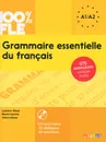 Grammaire essentielle du francais: Niveau A1/A2 (+ CD) - Ludivine Glaud, Muriel Lannier, Yves Loiseau