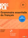 Grammaire essentielle du francais: B1 (+ CD) - Ludivine Glaud, Elise Merlet, Yves Loiseau