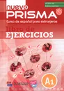 Nuevo prisma: A1: Libro de ejercicios (+ CD) - Angeles Casado, Anna Martinez