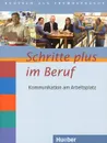 Schritte plus im Beruf 2-6: Kommunikation am Arbeitsplatz (+ СD) - Brigitte Loibl, Sandra Jotzo, Wolfgang Baum