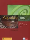 Aspekte neu B1+: Mittelstufe Deutsch: Lehr- und Arbeitsbuch: Teil 2 (+ CD) - Ute Koithan, Helen Schmitz, Tanja Sieber, Ralf Sonntag