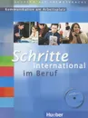 Schritte international im Beruf 1-6: Kommunikation am Arbeitsplatz: Niveau A1/B1 (+CD) - Loibl Brigitte