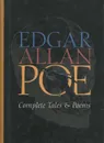 Edgar Allan Poe: Complete Tales and Poems - Edgar Allan Poe