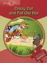 Crazy Cat and Fat Old Rat:  Young Explorers: Level 1 - Gill Munton