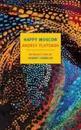 Happy Moscow - Andrey Platonov