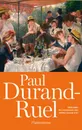 PaulDurand-Ruel - Paul-Louis Durand-Ruel