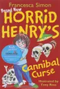 Horrid Henry's Cannibal Curse - Francesca Simon