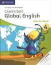Cambridge Global English 4: Activity Book - Jane Boylan, Claire Medwell
