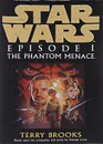 Star Wars: Episode I: The Phantom Menace - Terry Brooks