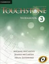Touchstone 3: Workbook - Michael McCarthy, Jeanne McCarten, Helen Sandiford