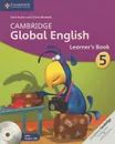 Cambridge Global English: Learner's Book 5 (+ CD) - Jane Boylan and Claire Medwell