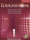 Touchstone 1: Workbook - Michael McCarthy, Jeanne McCarten, Helen Sandiford