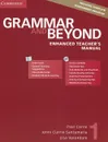 Grammar and Beyond: Level 1: Enhanced Teacher's Manual (+ CD-ROM) - Paul Carne, Jenni Currie Santamaria, Lisa Varandani