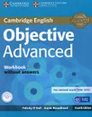 Objective Advanced: Workbook without Answers (+ CD) - Felicity O'Dell, Annie Broadhead
