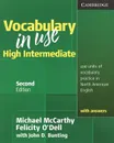 Vocabulary in Use: High Intermediate: Student's Book with Answers - Michael J. McCarthy, Felicity O'Dell, John D. Bunting