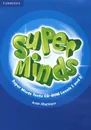Super Minds: Level 1 and 2: Tests CD-ROM - Annie Altamirano