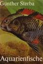Aquarienfische - Gunther Sterba