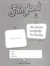 Fairyland 3: My Junior Language Portfolio - Jenny Dooley, Virginia Evans