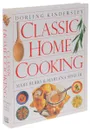 Classic Home Cooking - Mary Berry, Marlena Spieler