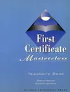 First Certificate Masterclass: Teacher's book - Simon Haines, Barbara Stewart