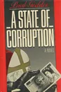 A State of Corruption - Paul Geddes