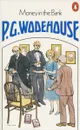Money in the Bank - P. G. Wodehouse
