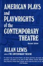 American Plays & Playwrights of the Contemporary Theatre - Allan Lewis