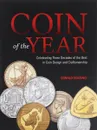 Coin of the Year: Celebrating Three Decades of the Best in Coin Design and Craftsmanship - Donald Scarinci