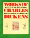 Works of Charles Dickens - Charles Dickens