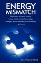 Energy Mismatch - Jane Thurnell-Read