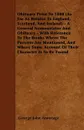 Obituary Prior To 1800 (As Far As Relates To England, Scotland, And Ireland) - A General Nomenelator And Obituary - With Reference To The Books Where The Persons Are Mentioned, And Where Some Account Of Their Character Is To Be Found - George John Armytage