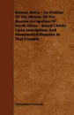 Roman Africa - An Outline of the History of the Roman Occupation of North Africa - Based Chiefly Upon Inscriptions and Monumental Remains in That Coun - Alexander F.R.I.B.a . Graham