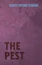 The Pest - Albert Payson Terhune