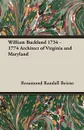 William Buckland 1734 - 1774 Architect of Virginia and Maryland - Rosamond Randall Beirne